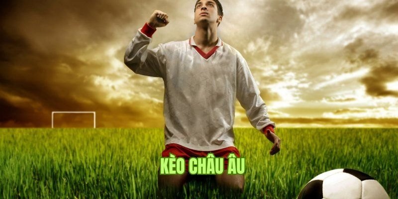 Kèo châu âu AE888